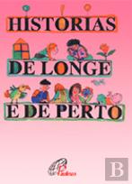 Histórias de Longe e de Perto