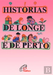 Histórias de Longe e de Perto