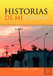 Historias De Mi Barrio