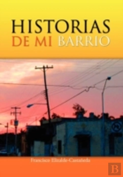 Bertrand.pt - Historias De Mi Barrio