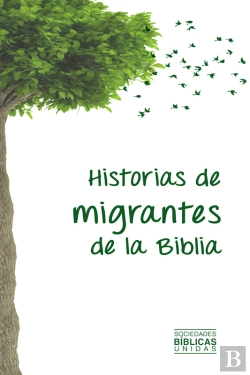 Bertrand.pt - Historias De Migrantes De La Biblia