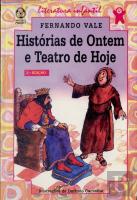 Histórias de Ontem e Teatro de Hoje