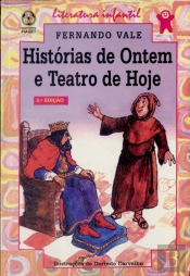 Histórias de Ontem e Teatro de Hoje