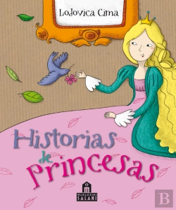 Bertrand.pt - Historias De Princesas