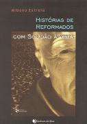 Histórias de Reformados com Solidão à Vista