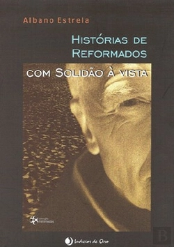 Bertrand.pt - Histórias de Reformados com Solidão à Vista