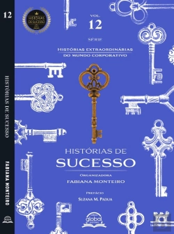 Bertrand.pt - Histórias De Sucesso - Liderança Inspiradora