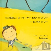 Histórias de Tenente com Patente e Outra Gente