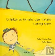 Histórias de Tenente com Patente e Outra Gente