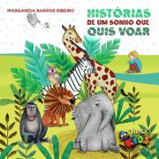 Histórias de um Sonho Que Quis Voar