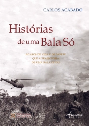 Histórias de uma Bala Só 