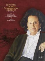 Histórias de uma Conservadora de Museu - Volume III
