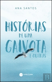 Histórias de uma Gaivota e outras