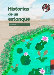 Historias De Un Estanque