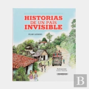 Historias De Un País Invisible