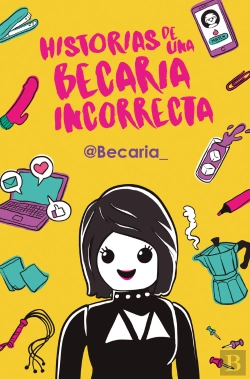 Bertrand.pt - Historias De Una Becaria Incorrecta