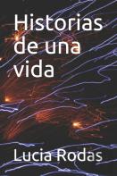 Historias De Una Vida
