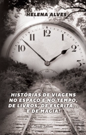 Histórias de Viagens no Espaço e no Tempo, de Livros, de Escrita