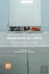 Histórias de Vida Cruzadas nos Balneários de Lisboa