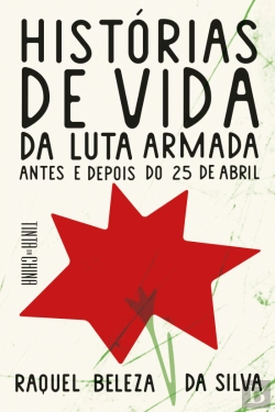 Bertrand.pt - Histórias de Vida da Luta Armada