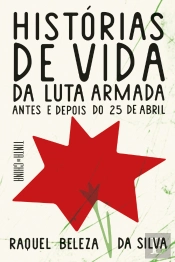 Histórias de Vida da Luta Armada