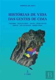 Histórias de Vida das Gentes de Cima