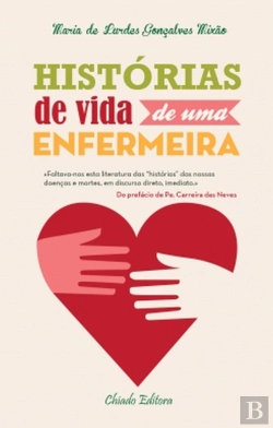 Bertrand.pt - Histórias de Vida de Uma Enfermeira