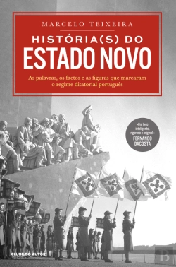 Bertrand.pt - História(s) do Estado Novo