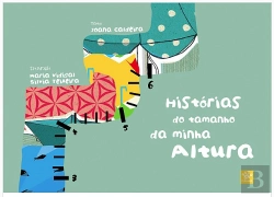 Bertrand.pt - Histórias do Tamanho da Minha Altura