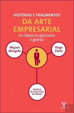 Bertrand.pt - Histórias e Fragmentos da Arte Empresarial