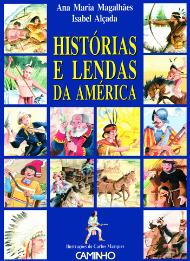 Histórias e Lendas da América
