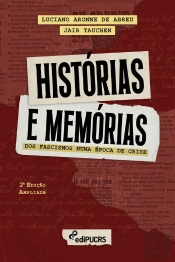 Histórias E Memórias Dos Fascismos Numa Época De Crise