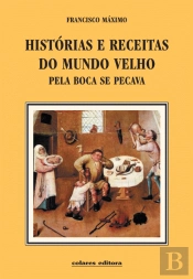 Histórias e Receitas do Mundo Velho