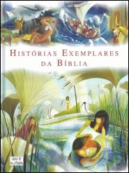 Histórias Exemplares da Bíblia