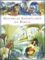Histórias Exemplares da Bíblia