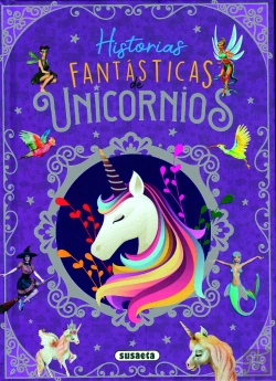 Bertrand.pt - Historias Fantásticas De Unicornios