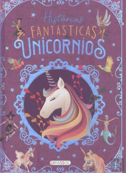 Bertrand.pt - Histórias Fantásticas de Unicórnios