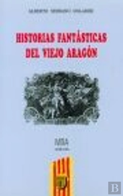 Bertrand.pt - Historias Fantásticas Del Viejo Aragón