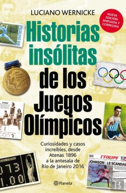 Bertrand.pt - Historias Insólitas De Los Juegos Olímpicos