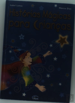 Bertrand.pt - Histórias Mágicas para Crianças