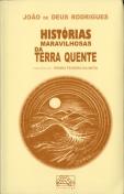 Histórias Maravilhosas da Terra Quente