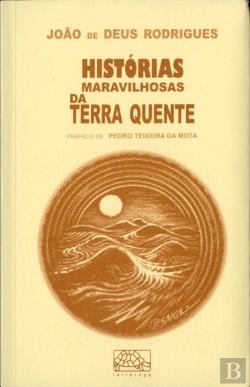 Bertrand.pt - Histórias Maravilhosas da Terra Quente