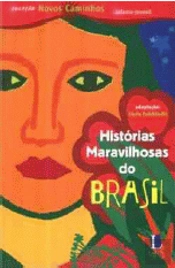 Histórias Maravilhosas do Brasil