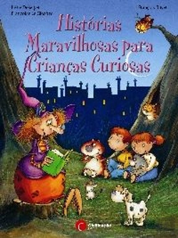 Bertrand.pt - Histórias Maravilhosas Para Crianças Curiosas