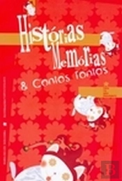 Histórias, Memórias & Contos Tontos