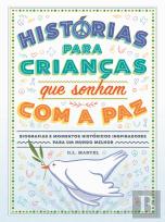 Histórias para Crianças que Sonham com a Paz
