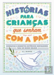 Histórias para Crianças que Sonham com a Paz