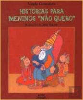Histórias para Meninos ''Não Quero''