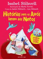 Histórias Para os Avós Lerem aos Netos + Audiolivro