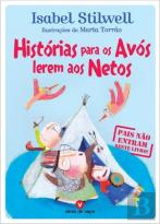 Histórias Para os Avós Lerem aos Netos